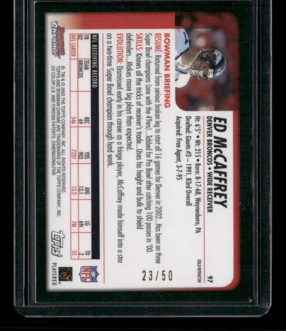 2003 Bowman Chrome #97 Ed McCaffrey Gold Refractor #/50