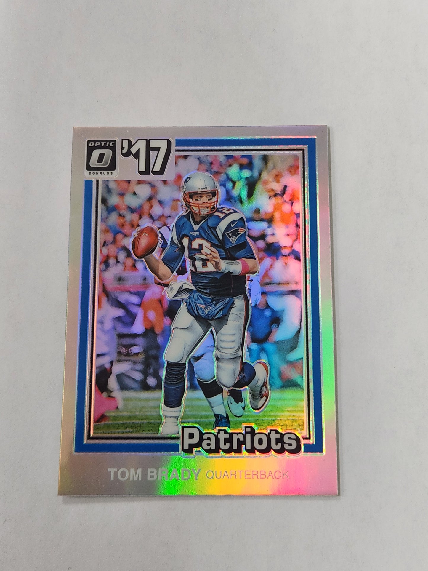 2017 Donruss Optic Tom Brady Holo # 32 Patriots