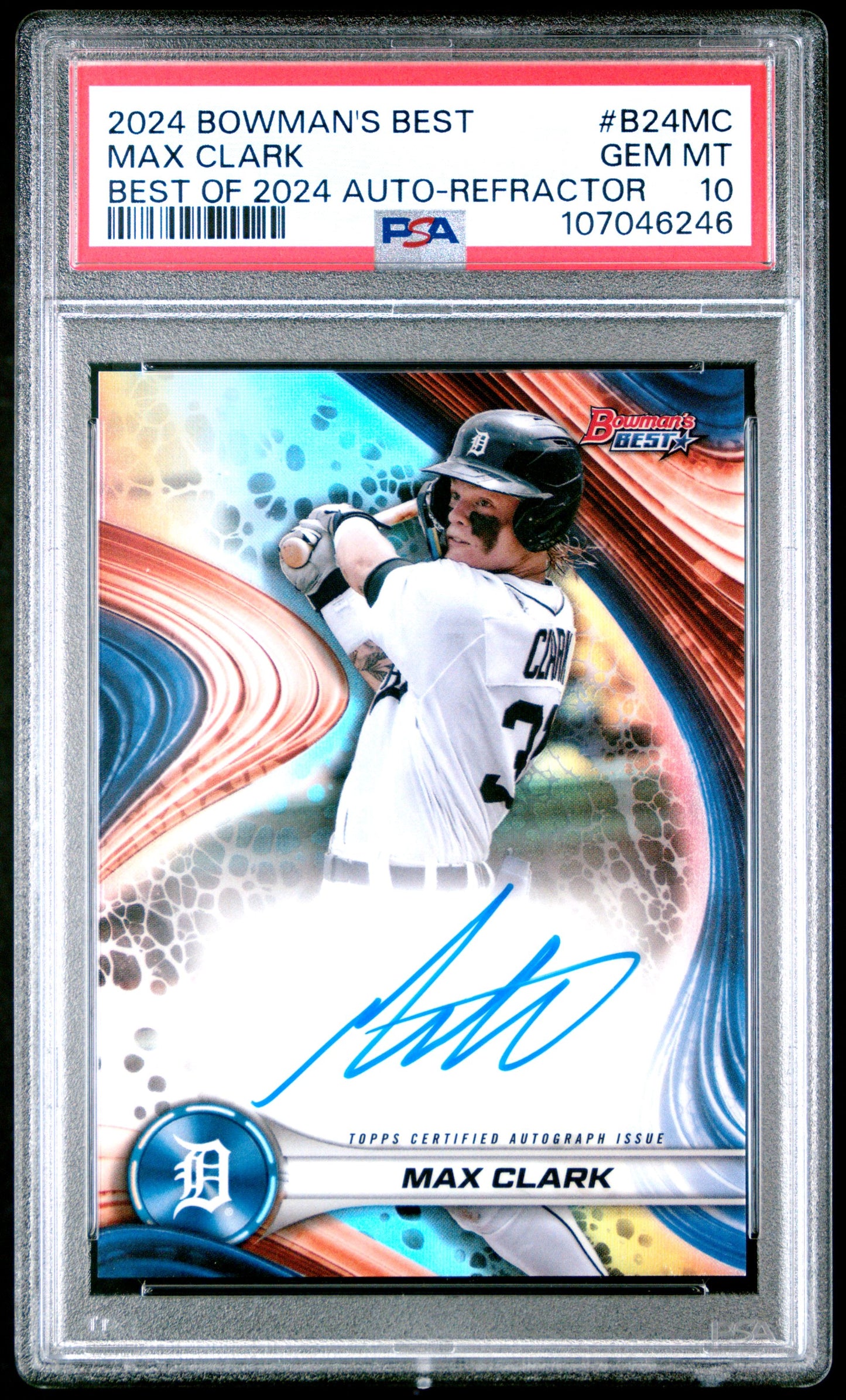 2024 Bowmans Best Max Clark Best of 2024 Auto Refractor PSA 10