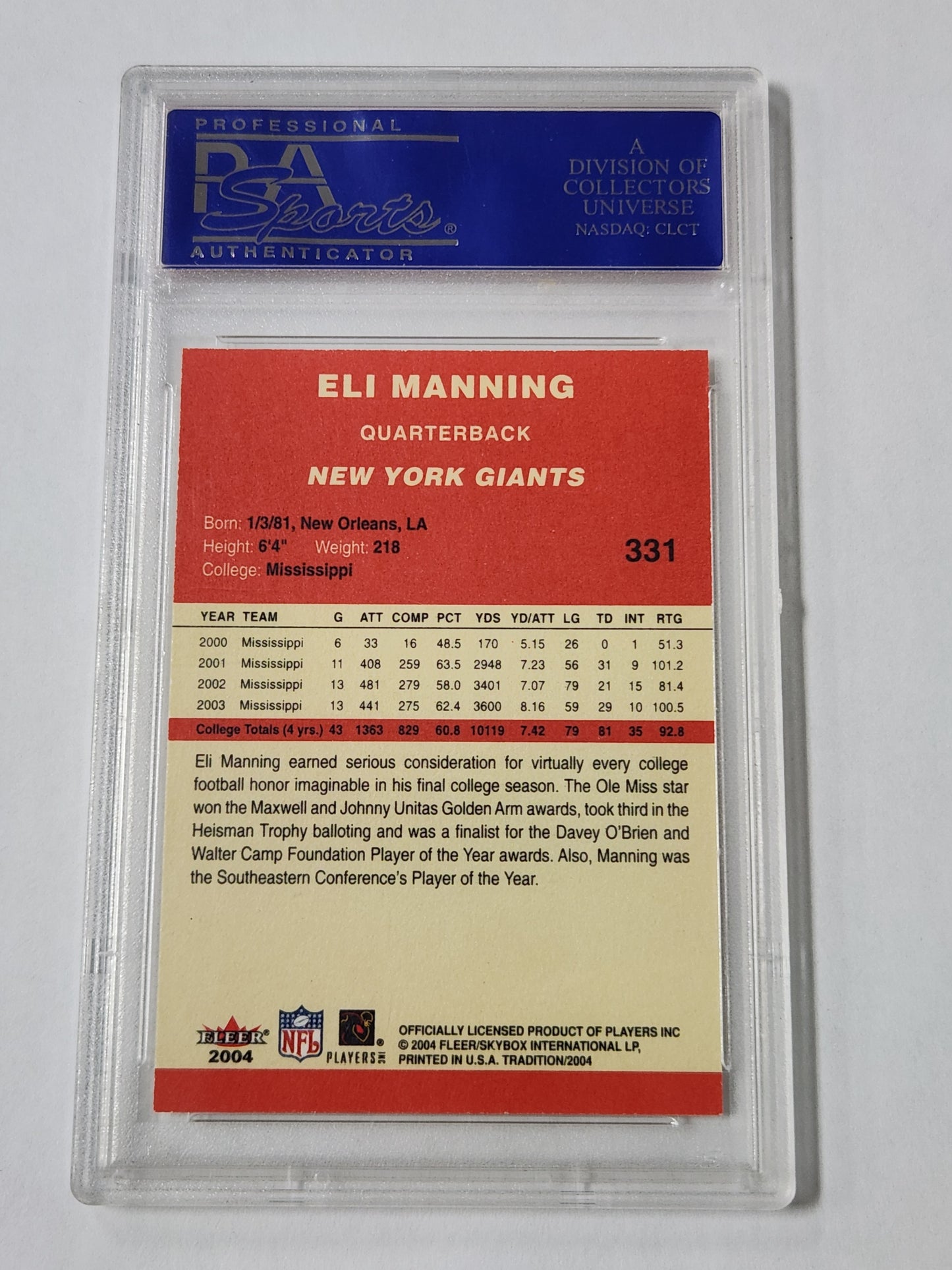 2004 Fleer Tradition Eli Manning RC #331 PSA 10
