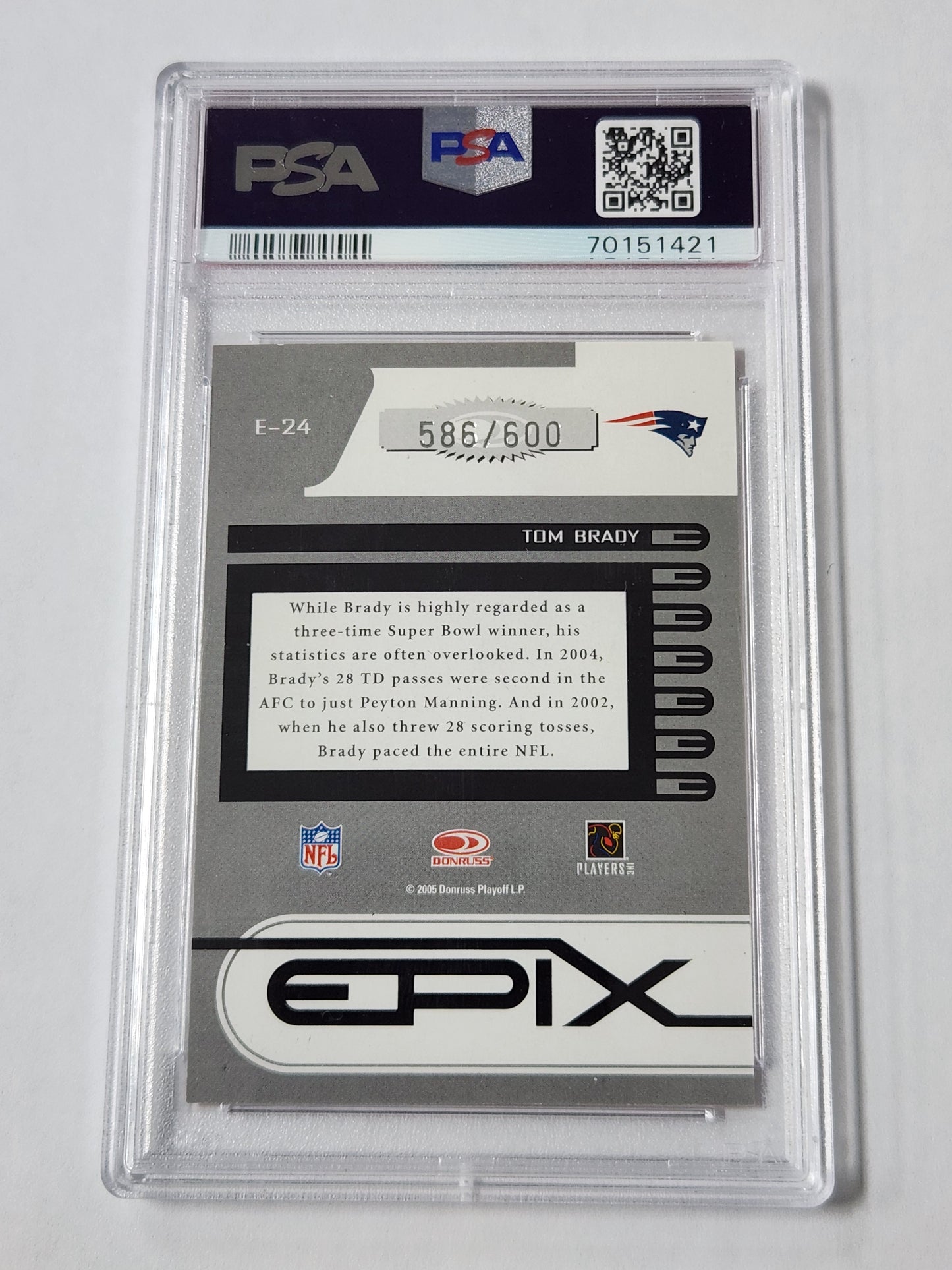 2005 Donruss Zenith Tom Brady Epix Orange 2nd Down /600 PSA 9 POP 9