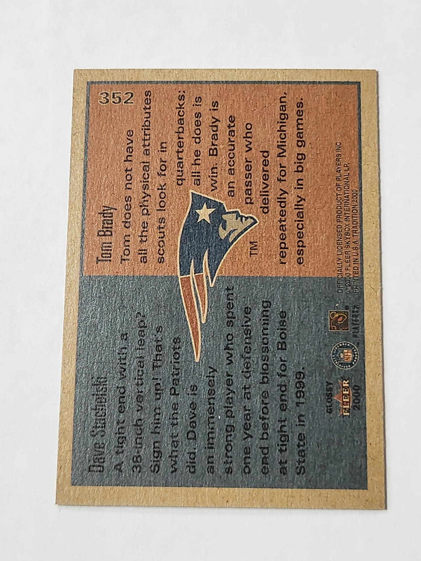 2000 Fleer Tradition Tom Brady Dave Stachelski Rookies to Watch #352