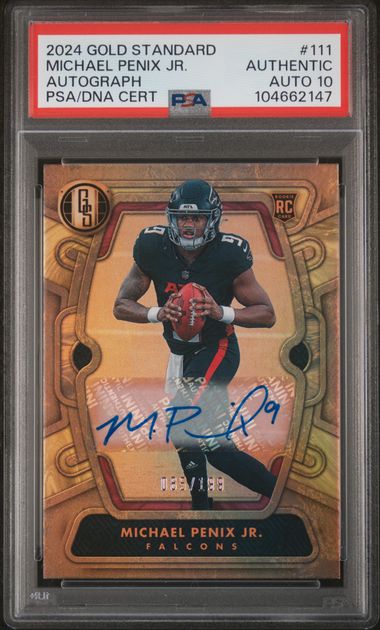 2024 Gold Standard Michael Penix Jr Rookie Auto /199 PSA 10 Auto Grade