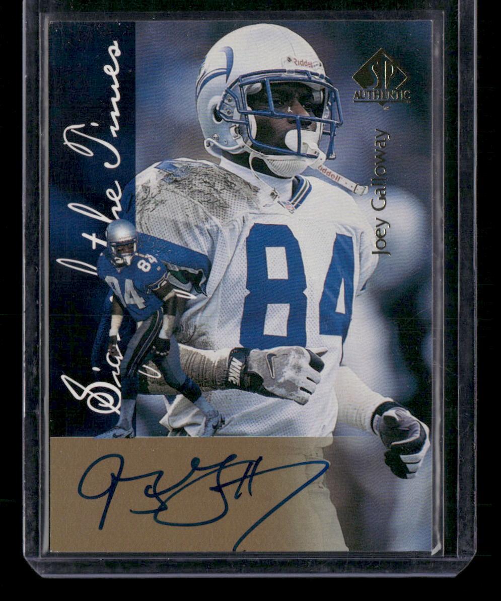 1997 SP Authentic #NNO Joey Galloway Sign of the Times
