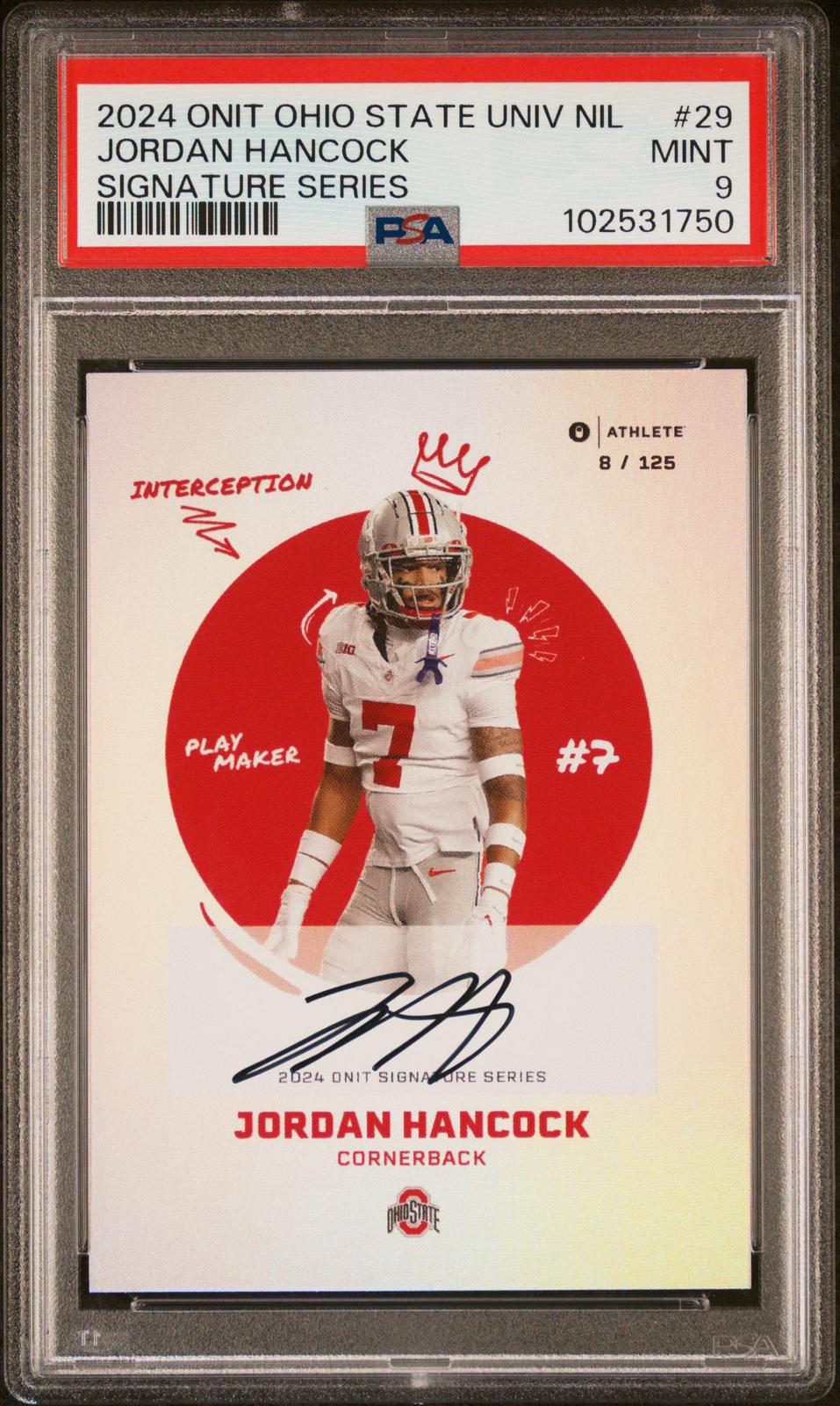 2024 Onit Ohio State University Nil Signature Series #29 Jordan Hancock PSA 9