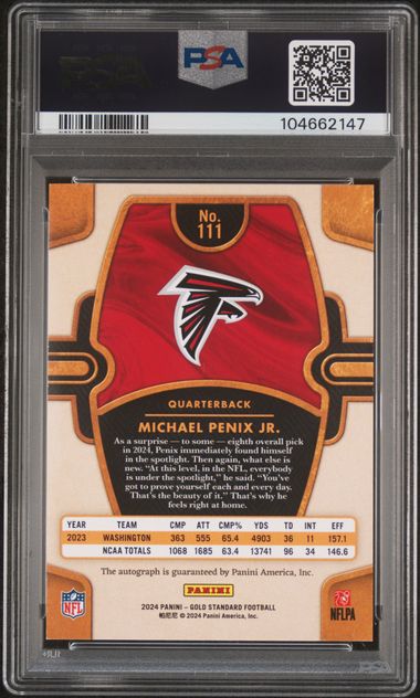 2024 Gold Standard Michael Penix Jr Rookie Auto /199 PSA 10 Auto Grade