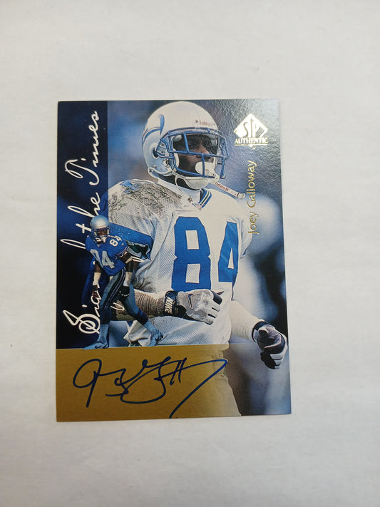 1997 SP Authentic Joey Galloway Sign of the Times On Card Auto
