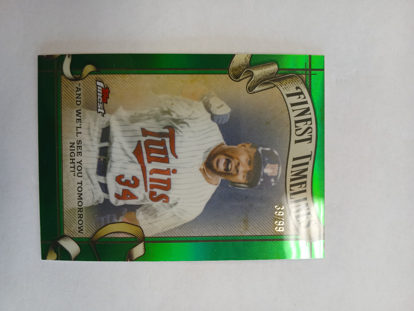 2026 Topps Finest Kirby Puckett Finest Timelines Green Refractor #/99