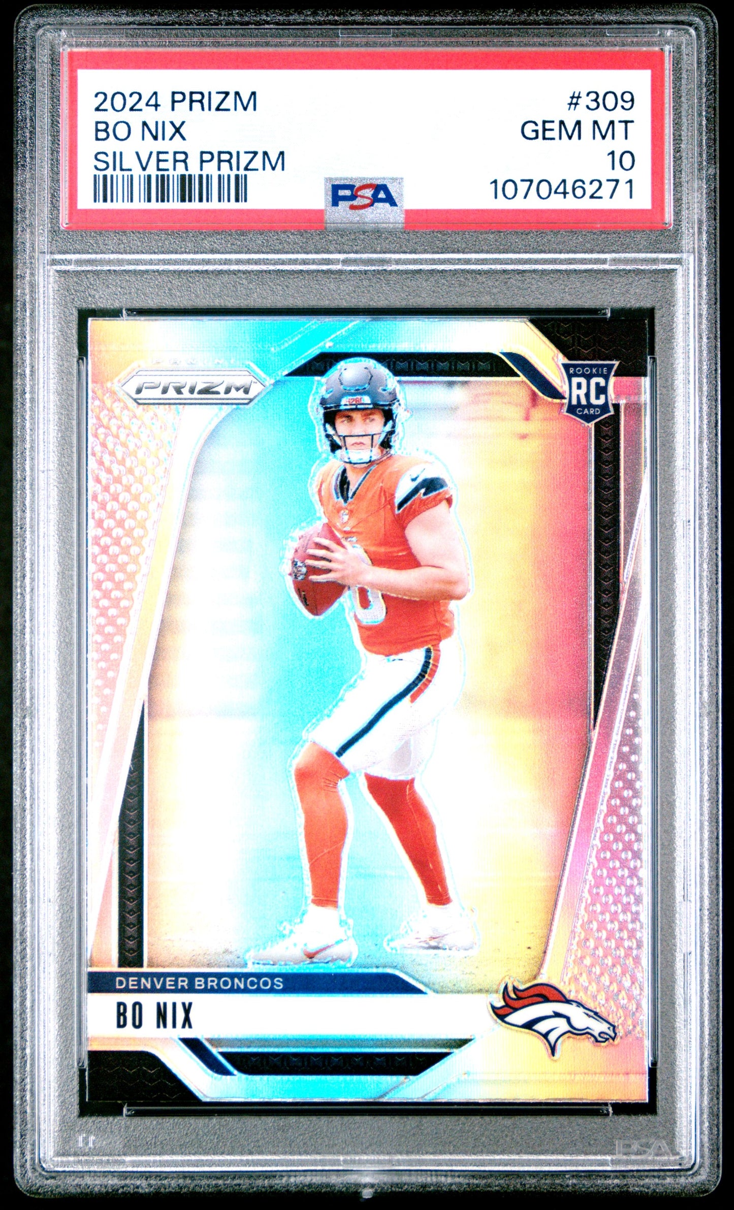 2024 PANINI PRIZM #309 BO NIX SILVER PRIZM RC PSA 10