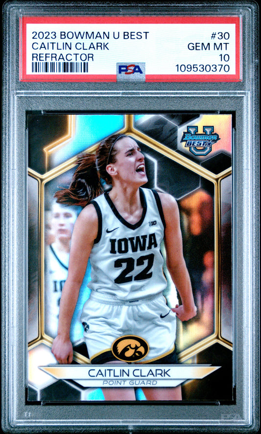 2023 BOWMAN UNIVERSITY BEST #30 CAITLIN CLARK REFRACTOR PSA 10
