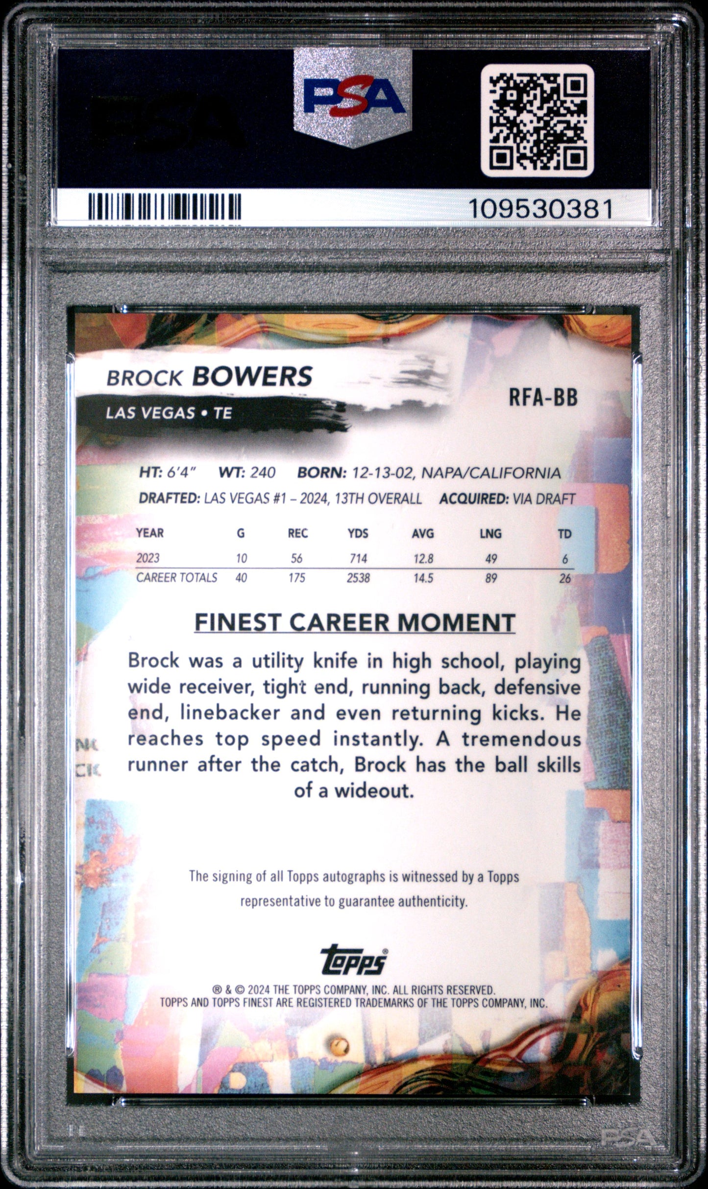 2024 TOPPS FINEST ROOKIE FINEST AUTOGRAPHS #RFABB BROCK BOWERS PSA 10