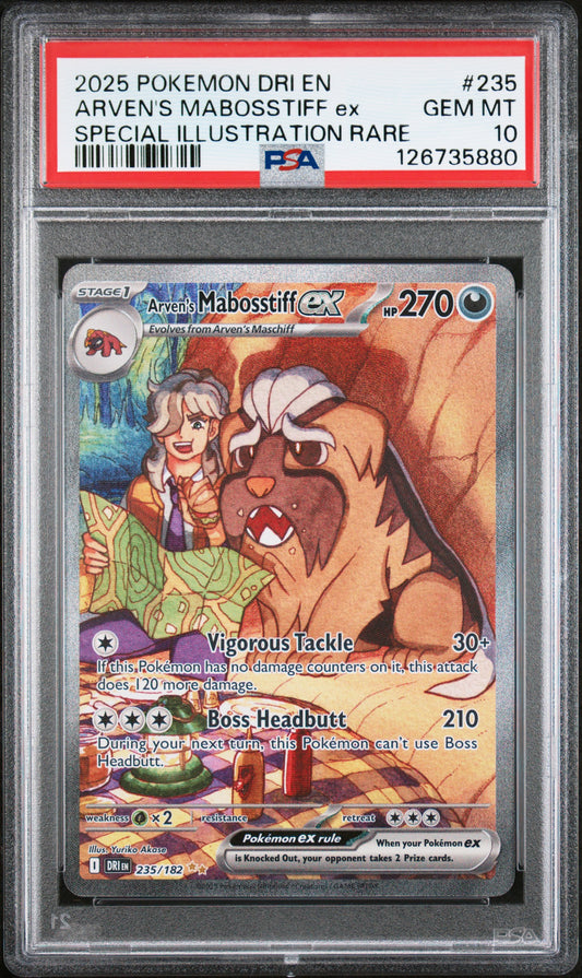 2025 POKEMON DRI EN-DESTINED RIVALS #235 ARVEN'S MABOSSTIFF ex SIR PSA 10
